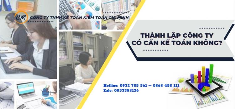 Tại sao Thành lập công ty có cần kế toán   